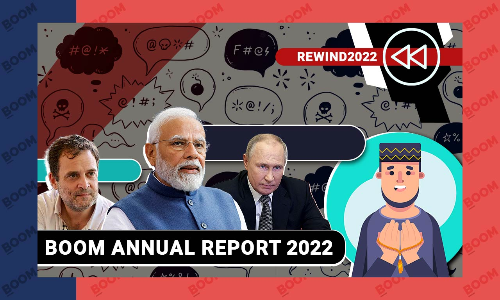 Fake News Fuelled Hindu-Muslim Polarisation: BOOM Annual Report 2022 Fake News Fuelled Hindu-Muslim Polarisation: BOOM Annual Report 2022