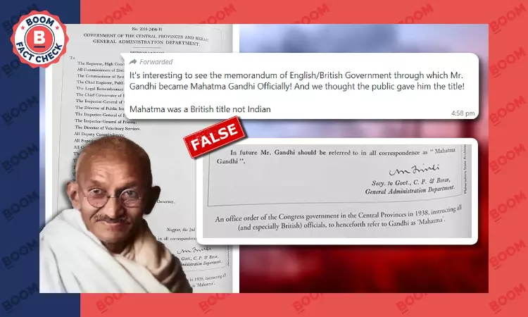Did The British Give The Mahatma Title To Gandhi? A FactCheck