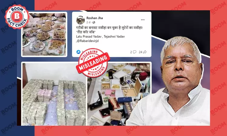 Unrelated Photos Peddled As Items Recovered from ED Raid At Lalu Prasad Yadavs House