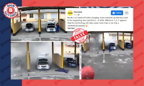No, This Video Does Not Show An Electric Vehicle Exploding In India