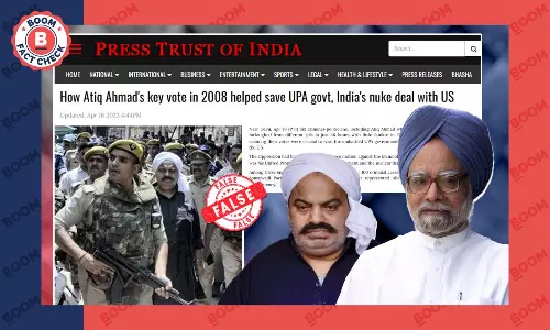 News Outlets Misreport Atiq Ahmad Voted For UPA In 2008 Trust Vote