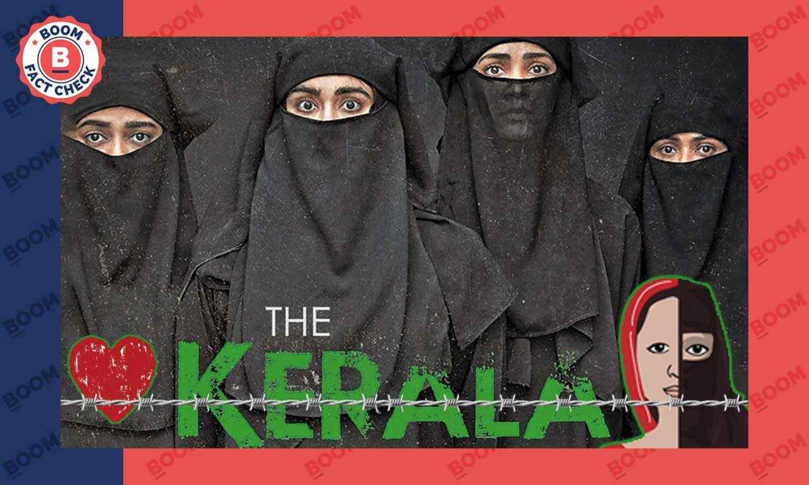 32K Women Missing Claim Made By 'The Kerala Story' Does Not Add Up | BOOM