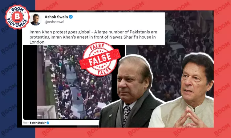 Old Video Peddled As Protest Outside Nawaz Sharifs London House After Imran Khans Arrest