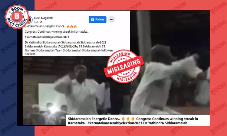 Old Video Of Lookalike Peddled As Siddaramaiah Dancing After Congress Win