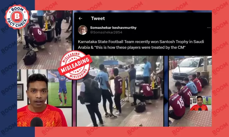 Video Of Ktaka Footballers Outside CMs Home Shared With Misleading Claim