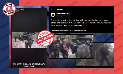 Video From Myanmar Peddled As Kuki Militants Entering Manipur Via The Border