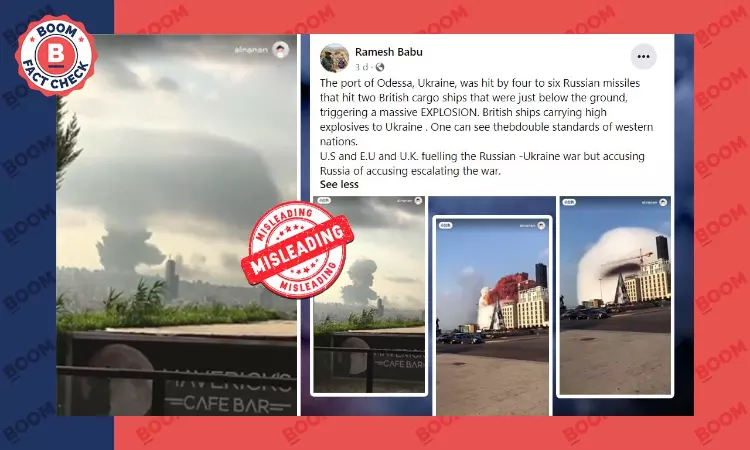 Old Video Of Beirut Port Explosion Viral As Russian Missile Strike In Ukraine