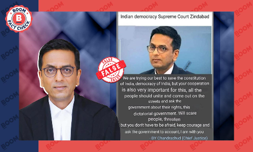 CJI Chandrachud Did Not Ask People To Protest; Fake Quote Goes Viral