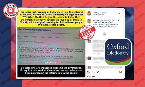 The Oxford Dictionary Did Not Define India As Old-Fashioned, Criminal, Stupid