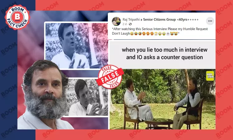 Old Video of Rahul Gandhi Edited To Claim Blunder During Interview