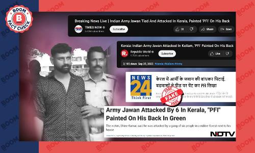 Widely Reported Story Of Indian Army Soldier Attacked By PFI In Kerala Is Fake