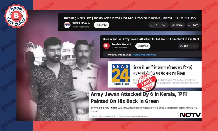 Widely Reported Story Of Indian Army Soldier Attacked By PFI In Kerala Is Fake