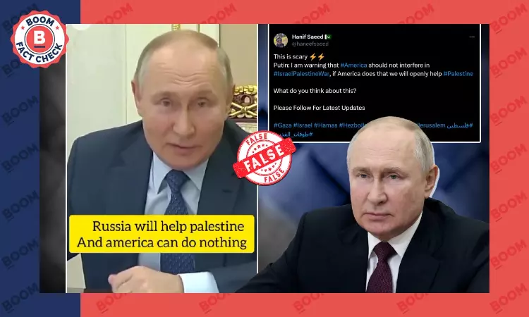 Mistranslated Video Shared To Claim Putin’s Support To Palestine