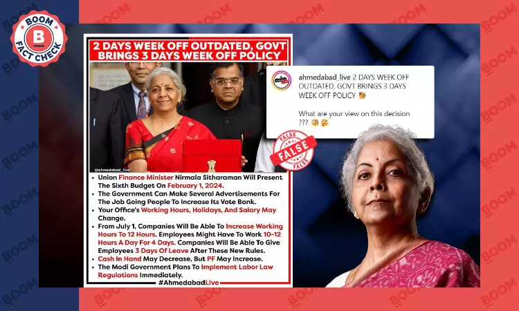 Claim Of FM Sitharaman Announcing 3-Day Weekend Next Budget Is False