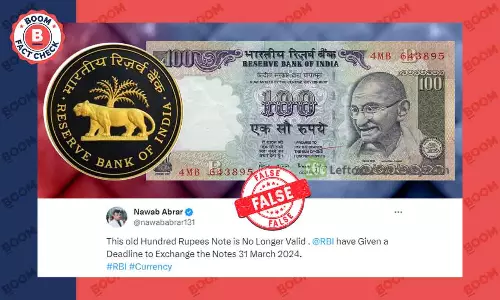 No, RBI Did Not Impose A Deadline Or Invalidate Old Rs 100 Rupee Notes