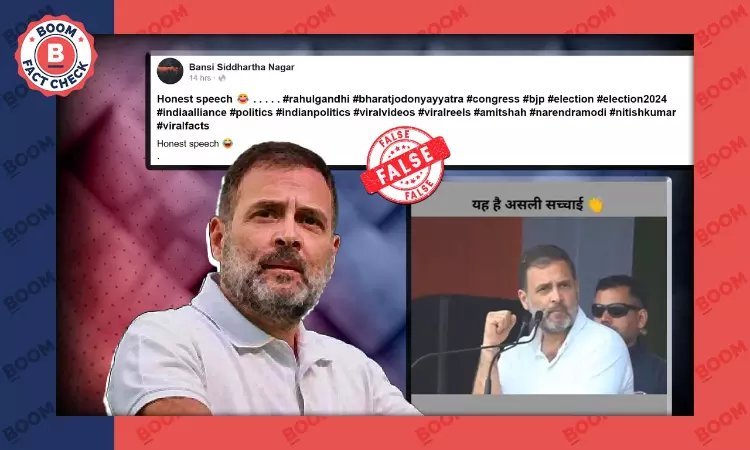 Video of Rahul Gandhi Saying ‘BJP Unites People, Congress Divides’ Is Clipped