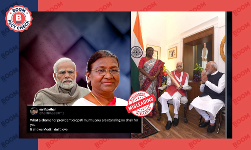 Photo Of PM Modi Seated While President Murmu Stands Viral With Misleading Claim