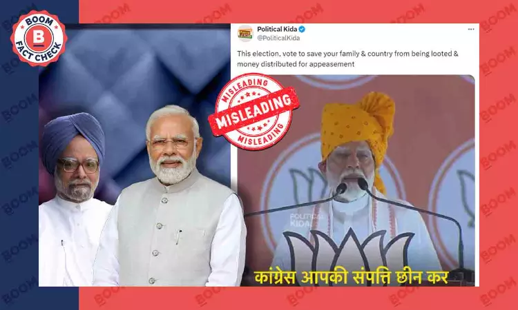 PM Modi Misquotes Manmohan Singh’s First Claim On Resources Remark