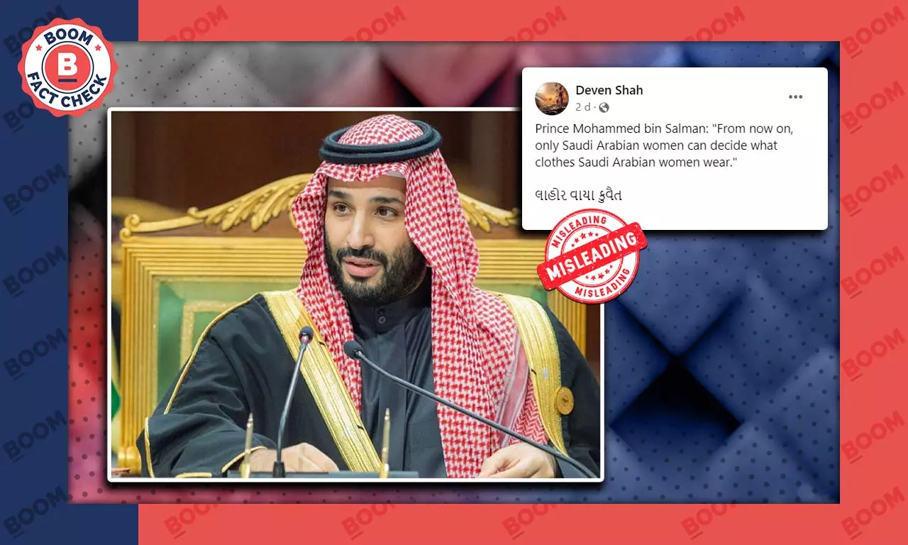 Misleading Saudi Prince Quote On Women Wearing What They Choose Revived