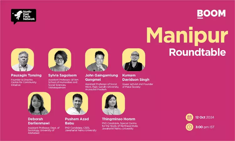 NEFN Manipur Roundtable: Experts From Diverse Communities Provide Missing Context And Call For Peace