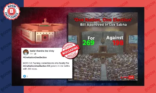 Claims On One Nation, One Election Bills Passing In Lok Sabha Are Misleading