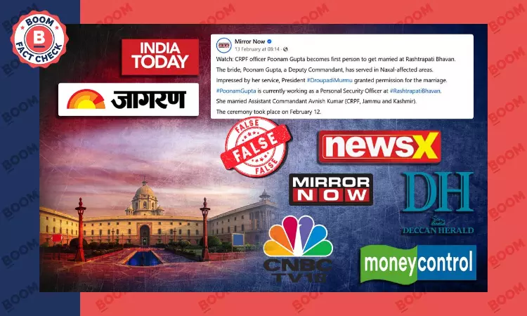 Media Outlets Falsely Claim Rashtrapati Bhavan Hosts First Ever Wedding