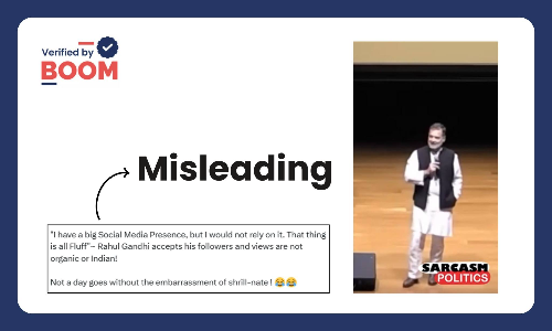 No, Rahul Gandhi Did Not Call His Social Media Following Fluff