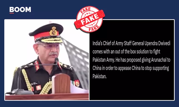 No, COAS Upendra Dwivedi Did Not Propose “Giving Arunachal to China”