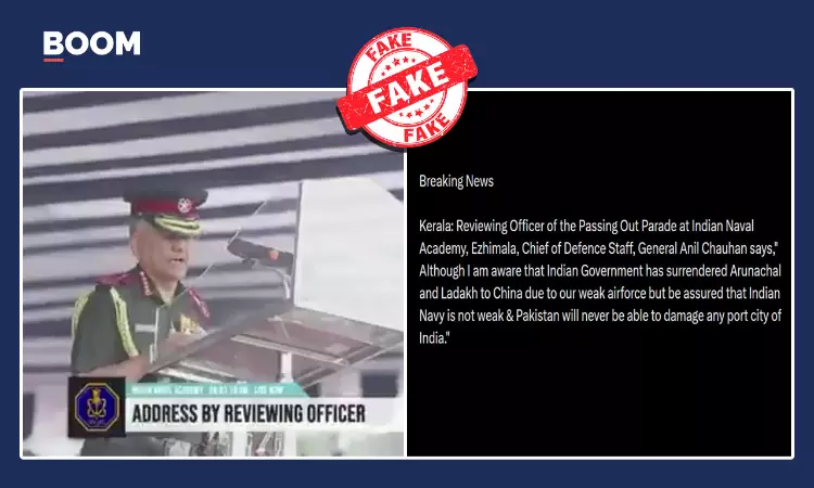 No, CDS Chauhan Did Not Say Government Ceded Arunachal, Ladakh To China