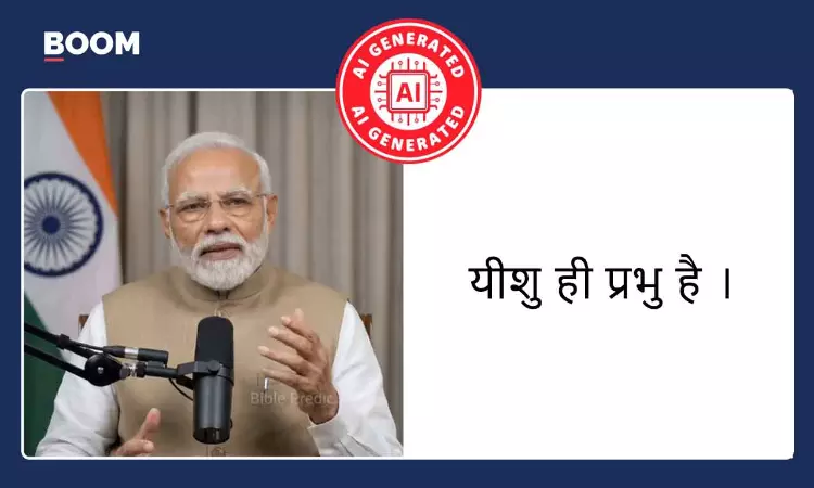 AI Video Peddled As PM Modi Endorsing Christianity