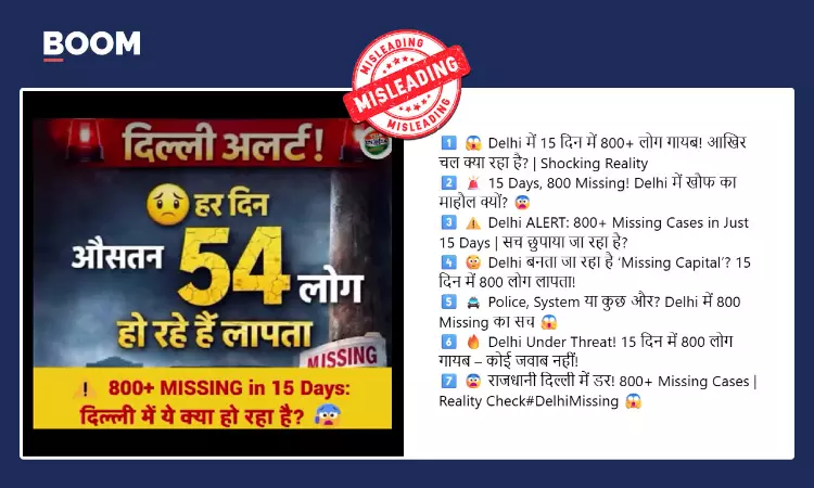 800 Missing In Delhi Shared With Misleading Claims