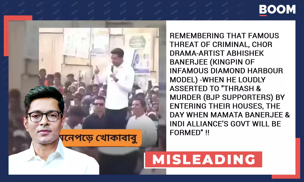Cropped Video Shared As Abhishek Banerjee Threatening BJP Supporters In Bengal