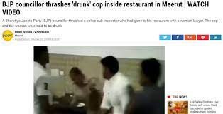 report on bjp councilor thrashing cop 