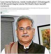 bhupes baghel calls modi mentally unstable